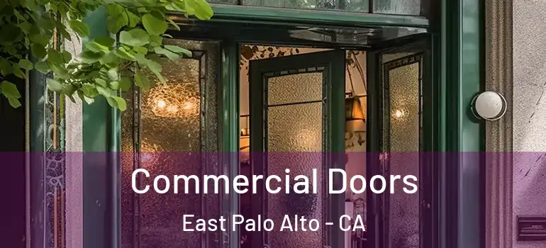  Commercial Doors East Palo Alto - CA