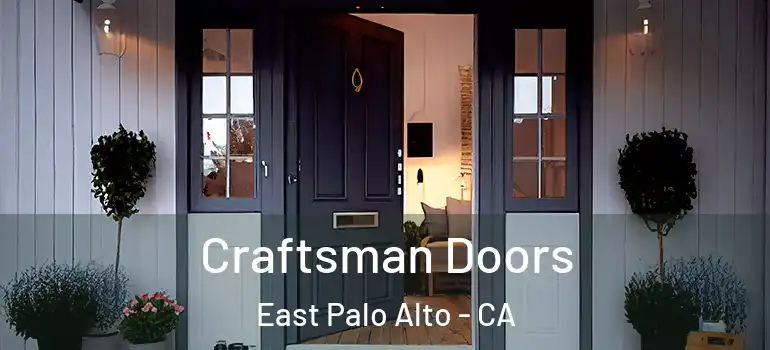  Craftsman Doors East Palo Alto - CA