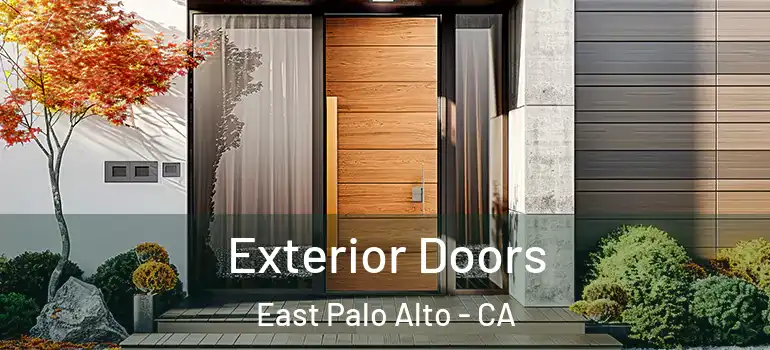  Exterior Doors East Palo Alto - CA