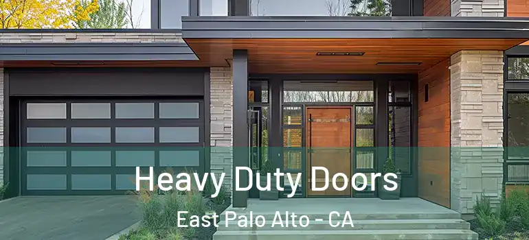  Heavy Duty Doors East Palo Alto - CA